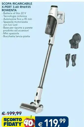 Esselunga Rowenta Scopa Ricaricabile X-pert Rh6935 offerta