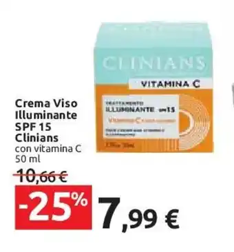 Carrefour Clinians Crema Viso Illuminante SPF 15 50 ml offerta