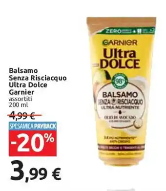 Carrefour Garnier Balsamo Senza Risciacquo Ultra Dolce 200 ml offerta