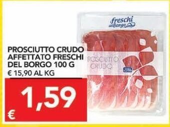 TuoDi Prosciutto crudo affettato freschi del borgo offerta