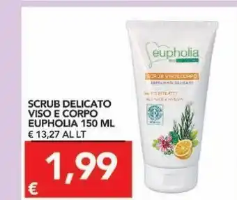 Scrub delicato viso e corpo eupholia 150 ml