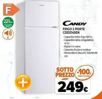 Expert Candy Frigo 2 Porte CDD2145EN offerta
