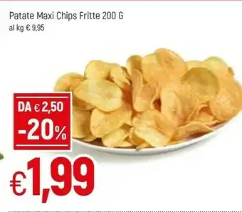 Famila Patate Maxi Chips Fritte 200 G offerta
