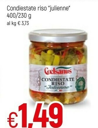 Famila Coelsanus Condiestate Riso Julienne offerta