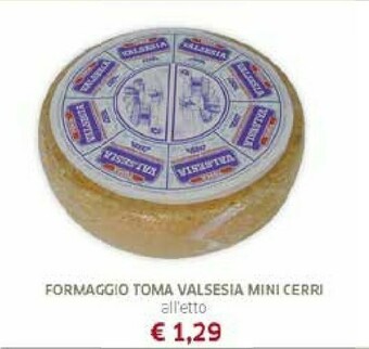Galassia Cerri Formaggio offerta