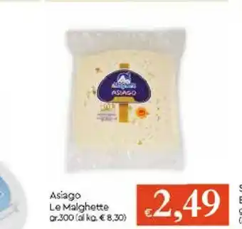 Galassia Asiago Asiago offerta