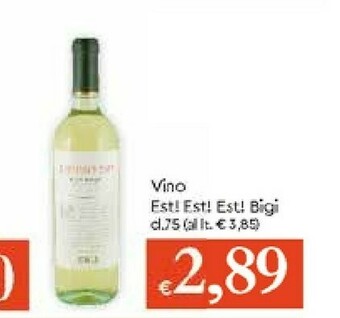 Galassia Bigi Vino bianco offerta