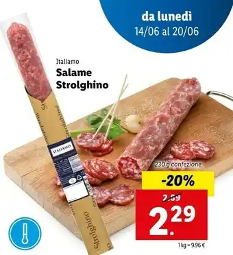 Lidl Italiamo Strolghino 230 Gr offerta