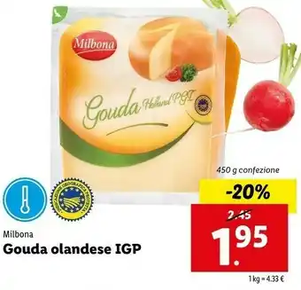 Lidl Milbona Gouda Olandese IGP offerta