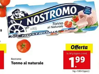 Lidl Nostromo Tonno Al Naturale 56 G(ml) offerta