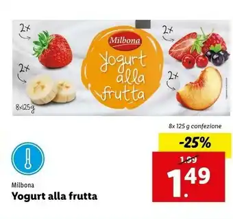 Lidl Milbona Yogurt Alla Frutta 125 G offerta