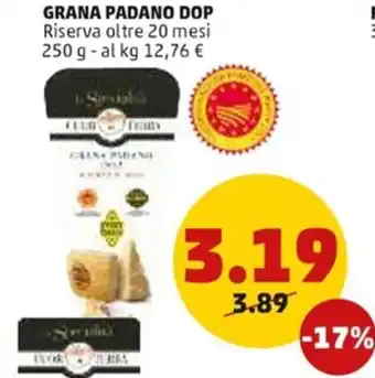 PENNY Grana Padano DOP Riserva oltre 20 mesi 250 g offerta