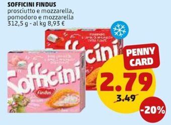 PENNY Findus Sofficini prosciutto e mozzarella, pomodoro e mozzarella 312,5 g offerta