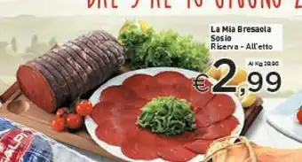Crai La Mia Bresaola Sosio Riserva - All'etto offerta