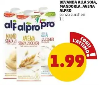 PENNY Alpro Bevanda Alla Soia, Mandorla, Avena senza zuccheri 1 l offerta