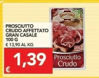 TuoDi Gran casale Prosciutto crudo offerta