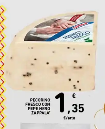 Spazio Conad Pecorino fresco con pepe nero zappalà offerta