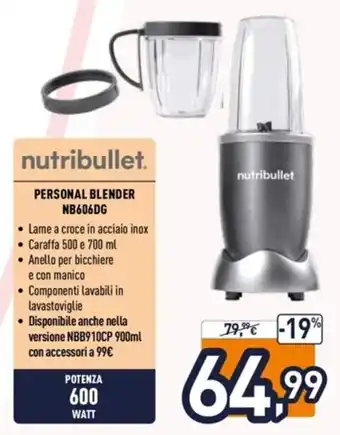 Unieuro Nutribullet Personal Blender NB606DG offerta