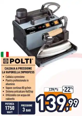 Unieuro Polti Caldaia a Pressione La Vaporella 2HPROFESS offerta