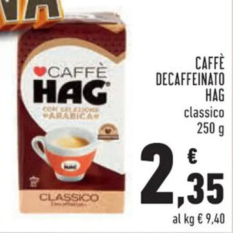 Conad Caffè Decaffeinato Hag classico 250 g offerta