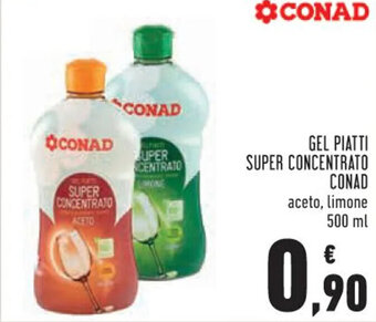 Conad Conad Gel Piatti Super Concentrato 500 ml offerta