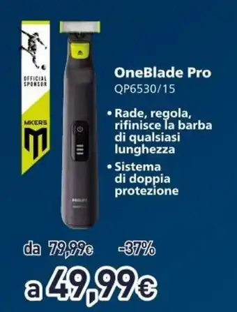 Unieuro Philips OneBlade Pro QP6530/15 offerta