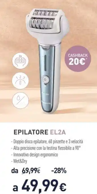 Unieuro Panasonic Epilatore EL2A offerta