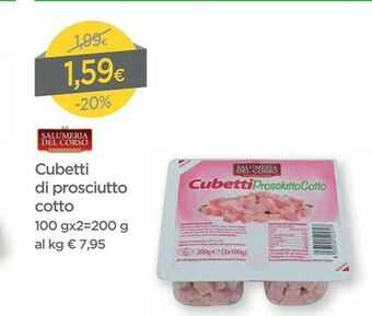 DPiù Salumeria Del Corso Cubetti Di Prosciutto Cotto offerta