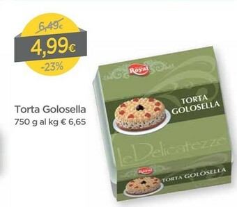 DPiù Royal Torta Golosella offerta