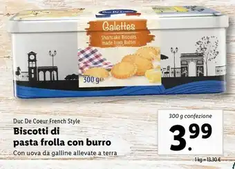 Lidl Duc de coeur Galettes Butter Biscuits 300 G offerta