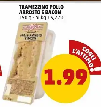 PENNY Tramezzino pollo arrosto e bacon offerta