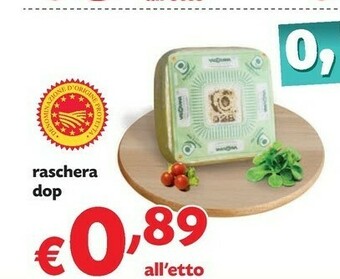 Pam Raschera Dop offerta
