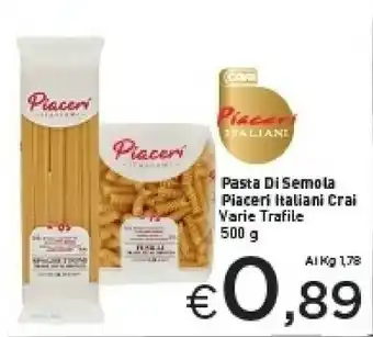 Crai Crai Pasta Di Semola Piaceri Italiani 500 G offerta