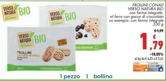Conad Conad - Frollini Con Farina Integrale Macinata A Pietra Biologici Verso Natura 330 G(ml) offerta