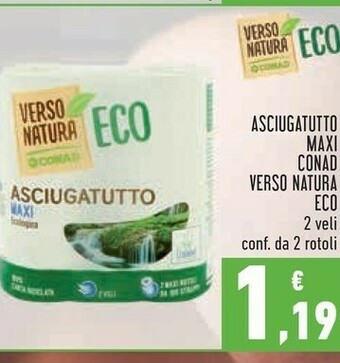 Conad Conad Asciugatutto Maxi 2 Rotoli Verso Natura Eco offerta