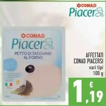Conad Margherita Conad Petto Di Tacchino Al Forno Piacersi 100 G offerta