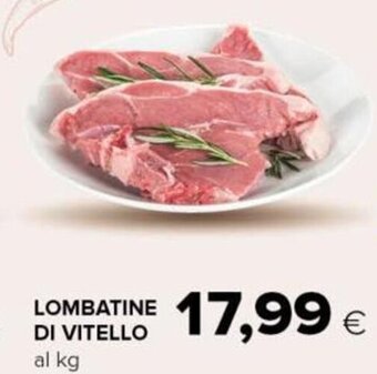 Tigre Lombatine di Vitello offerta