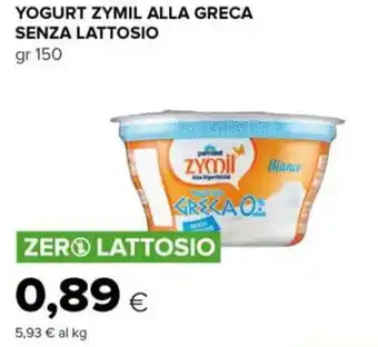Tigre Zymil Yogurt Alla Greca Senza Lattosio gr 150 offerta