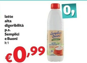 Semplici e buoni Latte Alta Digeribilità