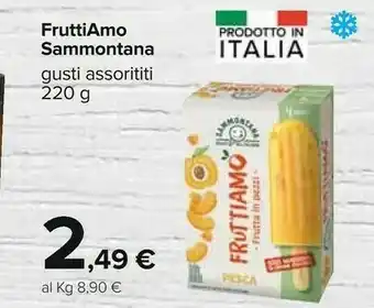 Carrefour Sammontana Fruttiamo Gusti Assorititi 220 G offerta