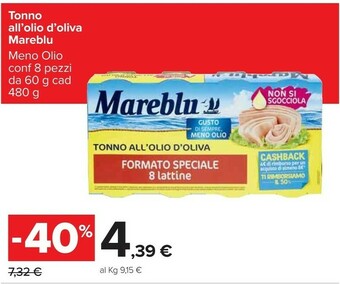 Carrefour Mareblu Tonno All'Olio D'Oliva Non Si Sgocciola 480 G(ml) offerta
