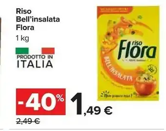 Carrefour Flora Riso Bell'insalata 1 Kg offerta