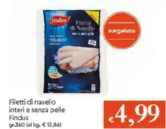 Galassia Findus Filetti Di Nasello Interi E Senza Pelle offerta