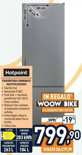 Unieuro Hotpoint Frigorifero HAFC9TA33SXH03 offerta