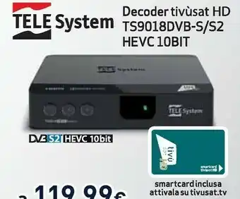 Unieuro Telesystem Decoder Tivusat HD TS9018DVB-S/S2 HEVC 10 Bit offerta