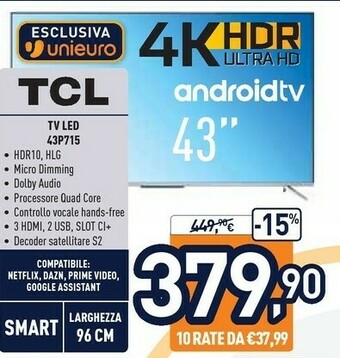 Unieuro TCL 43P715 TV 109,2 Cm (43") 4K Ultra HD Smart TV Wi-Fi Argento offerta