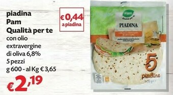 Pam Pam & Panorama - Piadina Con Olio Extravergine Di Oliva 600 G(ml) offerta
