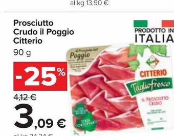 Carrefour Market Prosciutto crudo il poggio citterio offerta
