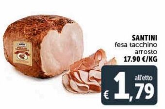 Deco Supermercati Santini fesa tacchino arrosto offerta
