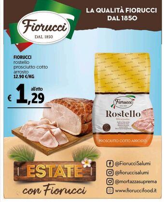 Deco Supermercati Fiorucci rostello prosciutto cotto arrosto offerta